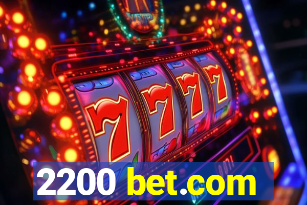 2200 bet.com